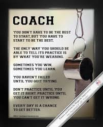 Many of the following statements originate from baseball players and coaches. Coach Motivational Poster Print Celebrates Hard Work Motivational Sports Quotes And A Whistle Make This A Sports Coach Sport Quotes Motivational Sport Quotes