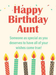 Cake Birthday Greetings For Auntie Your Wishes Come True Happy Birthday Card For Aunt Birthday Greeting Cards By Davia Birthday Card For Aunt Happy Birthday Aunt Happy Birthday Cards