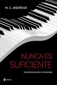 Nunca Es Suficiente Spanish Edition Kindle Edition By Andrews M C Literature Fiction Kindle Ebooks Amazon Com