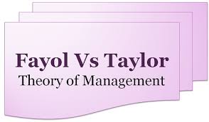 Difference Between Fayol And Taylor Theory Of Management