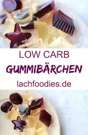 Low Carb Gummibarchen Rezept Low Carb Gummibarchen Zuckerfreie Sussigkeiten Zuckerfrei