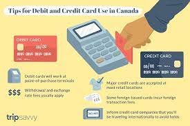 A credit card and a debit card, both are payment instruments. Tips For Using Debit Cards And Credit Cards In Canada