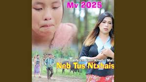 Neb Tus Ntxhais Ruam (feat. Niam Vam Khwb/Malia Vang)