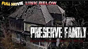 Preserve family haunted house