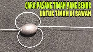 Maybe you would like to learn more about one of these? Cara Ikat Timah Yang Benar Untuk Pancing Dasaran Timah Di Bawah Youtube
