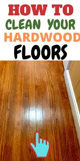 The Only Way To Clean Hardwood Floors In 2020 Home Cleaning Remedies Clean Hardwood Floors Cleaning Techniques