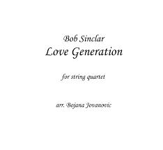Bob sinclar — love generation (feat. Bob Sinclar Love Generation Jameslemingthon Blog