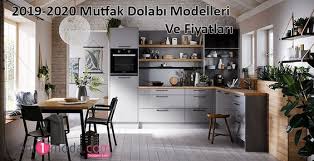 2019 2020 Mutfak Dolabi Modelleri Ve Fiyatlari Mutfak Dolaplari Mutfak Dolaplar