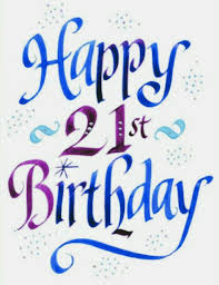 30th Birthday Quotes For Myself Funny Happy 21st Birthday Happy 21st Birthday Wishes 21st Birthday Quotes Happy 21st Birthday Quotes