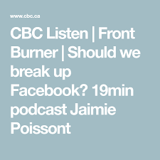 Front Burner Cbc Podcasts Cbc Listen Podcasts We Broke Up Listening
