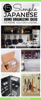 Pics 15 Simple Japanese Home Organization Ideas To Inspire You Of Life And Lisa Home Organization Japanese House Simple Life Hacks