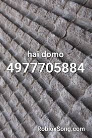 Check spelling or type a new query. Hai Domo Roblox Id Roblox Music Codes In 2021 Songs Music Codes Roblox Music Codes
