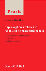 Noul cod penal reglementează, printre altele, şi aspectele referitoare la pedepsirea infracţiunilor contra integrităţii personale sau sănătăţii, actele de violenţă fizică fiind sancţionate prin împăcarea înlătură răspunderea penală. Curierul Fiscal Editura C H Beck Lansare Volum Supravegherea Tehnica In Noul Cod De Procedura Penala