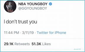 Check spelling or type a new query. 14 Features Of Nba Youngboy Twitter That Make Everyone Love It Nba Youngboy Twitter Real Talk Quotes Truths I Dont Trust You Real Talk Quotes