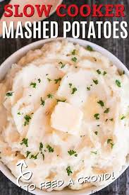Crock Pot Mashed Potatoes Recipe Slow Cooker Mashed Potatoes Recipe In 2020 Crockpot Mashed Potatoes Potato Recipes Mashed Potatoes