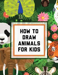 Draw some more thin tips on the bottom of the haircut. How To Draw Animals For Kids Ages 4 10 In Simple Steps Learn To Draw Easy Step By Step Drawing Guide Larson Patricia 9781649304094 Amazon Com Books