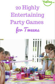 Birthday Party Games For 12 Year Olds 20 Highly Entertaining Party Games For Tweens And Older Kids Tween Party Games Girls Birthday Party Games Tween Birthday