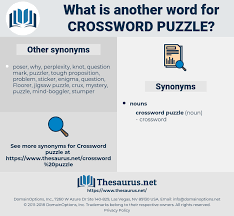 Help solving your clues, crosswords with missing letters and anagrams crossword solver uses a database of over 350,000 words, 118,000 definitions, 2.5 million thesaurus entries and an ever expanding database of clues to provide you with the answers to your unsolved crossword puzzles … Synonyms For Crossword Puzzle Thesaurus Net
