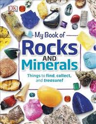 This is a page about rocks and minerals. My Book Of Rocks And Minerals By Dr Devin Dennie Hardcover 9780241283066 Buy Online At The Nile
