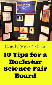 Biology Science Fair Projects Ideas 10 Tips For A Rockstar Science Fair Board Kids Steam Lab Cool Science Fair Projects Science Fair Board Science Fair Projects Boards