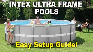 Intex Ultra Frame Above Ground Pool Setup Video Youtube