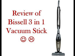 Bissell 3 In 1 Lightweight Corded Stick Vacuum 2030j Filter Bissell 3 In 1 Stick Vacuum Review Youtube