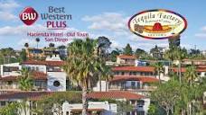 Old Town San Diego Hotel | Best Western Hacienda Hotel