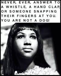 Below are a few of the legend's best quotes on performing, faith, and. Rule 1 Aretha Franklin Inspirational Quotes Quotes