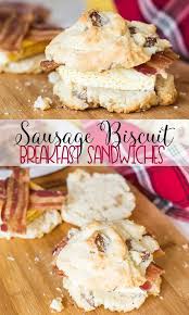 Sausage Biscuit Breakfast Sandwiches Breakfast Biscuits Breakfast Sandwich Sausage Biscuits