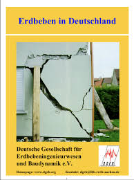 Eine angst vor schweren erdbeben in deutschland ist völlig unbegründet. Erdbebeneinwirkung Deutsche Gesellschaft Fur Erdbebeningenieurwesen Und Baudynamik E V