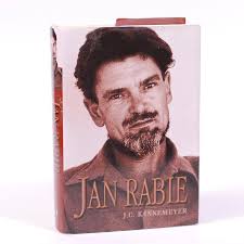 Jan Rabie. Prosapionier en Politieke Padwyser