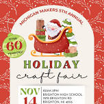 Michigan Makers 5th Annual Brighton Holiday Craft Fair