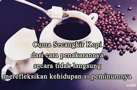 50 kata kata bijak lucu dan romantis tentang kopi a journal dari sebatang rokok dan segelas kopi pagi Ucapan Kata Pelesetan Tentang Ngopi Kata Kata Bijak Kopi Kata Kata Wisata Dan Kuliner