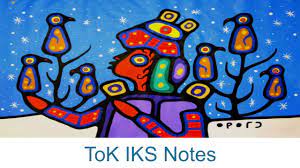 Indigenous Knowledge Systems Iks Notes Tok