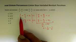 Semoga contoh soal persamaan linear dua variabel spldv dengan kunci jawaban dan pembahasan ini bermanfaat untuk adik adik khususnya yang sudah kelas 8 sekolah menengah pertama smp sltp mts. Pembahasan Soal Sistem Persamaan Linier Dua Variabel Bentuk Pecahan Matematika Sma Youtube