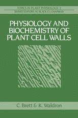 Maybe you would like to learn more about one of these? Physiology And Biochemistry Of Plant Cell Walls Christopher T Brett Springer