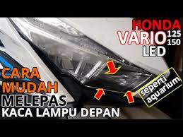Jual beli lampu led vario 125. Cara Mudah Melepas Ganti Mika Kaca Lampu Depan Motor Vario 125 Led Produk Kw Harga Sparepart Murah Youtube