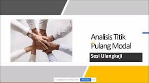 Maybe you would like to learn more about one of these? Analisis Titik Pulang Modal Ulangkaji Youtube