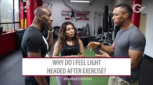 I get a light headed feeling several times a day. Fitness Question Why Do I Feel Light Headed After Exercise Youtube