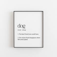 Dog Lover Gift Dog Gifts Dog Definition Dog Wall Art Dog Etsy In 2021 Aesthetic Words Words Funny Phone Wallpaper