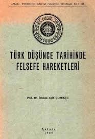 Prof Dr Ibrahim Agah Cubukcu Turk Dusunce Tarhinde Felsefe Hareketleri Felsefe Kitap Ve Dusunceler