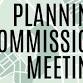 Planning Commission Meeting