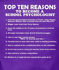 We did not find results for: Top Ten Reasons To Become A School Psychologist School Psychology School Counselor School Psychologist