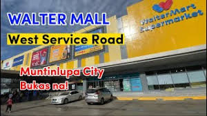 WALTER MALL West Service Road Muntinlupa City