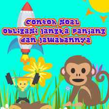 21+ contoh soal dan jawaban akm 2 images. Contoh Soal Obligasi Jangka Panjang Dan Jawabannya Mas Raffi