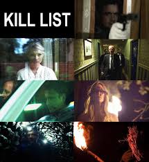 Kill List” (2011) Starring: Neil Maskell, MyAnna Buring and Michael Smiley  Written and Directed by: Ben Wheatly Streaming on: Tubi and AMC+ _ Plot  Synopsis: Eight months after a disastrous job in