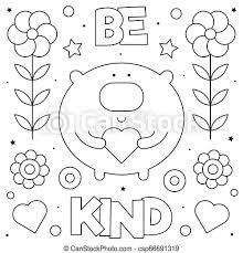 By best coloring pagesaugust 31st 2019. Be Kind Coloring Page Black And White Vector Illustration Be Kind Coloring Page Black And White Vector Illustration Of A Canstock