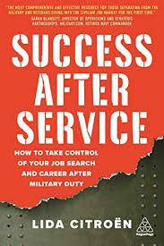 Read Book Success After Service How To Take Control Of Your Job Search And Career After Military Duty Download Pdf Free Epu In 2020 Job Search Marketing Jobs Success