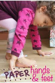 Paper Hands And Feet Gross Motor Activity Gross Motor Activity Motor Skills Activities Activities For 5 Year Olds