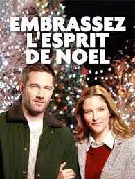 Embrassez l'esprit de noël streaming vf, vostfr. Embrassez L Esprit De Noel En Streaming Molotov Tv